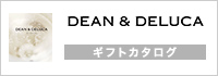 DEAN & DELUCA